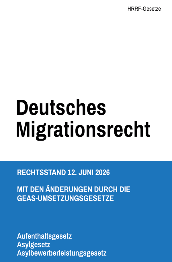 Textausgabe Deutsches Migrationsrecht